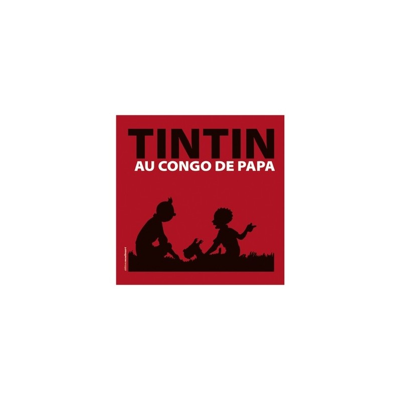 Livre Moulinsart Tintin - Tintin au Congo de papa