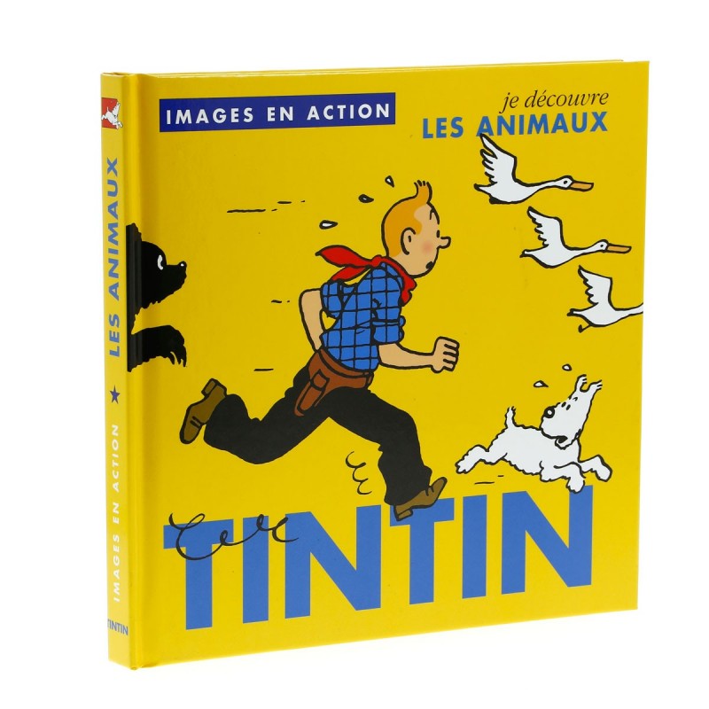 Livre Moulinsart Tintin - Images en action : je découvre les animaux