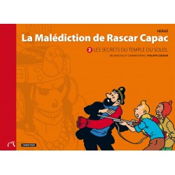 Livre Moulinsart Tintin - La malédiction de Rascar Capac 2 : les secrets du Temple du Soleil