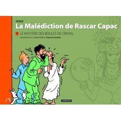 Livre Moulinsart Tintin - La malédiction de Rascar Capac 1 : Le mystère des Boules de Cristal