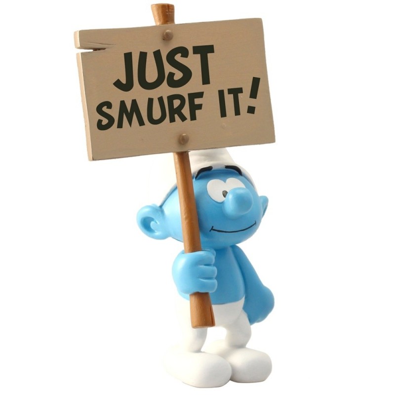 Collectoys Peyo Schtroumpfs - Schtroumpf pancarte "Just Smurf It"