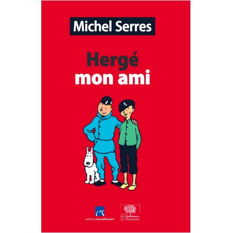 Livre Moulinsart -  Hergé, mon ami