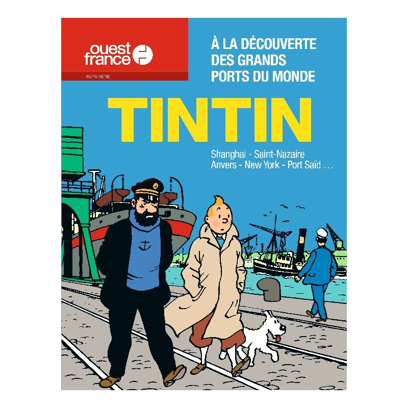 Librairie du Portage - Tintin : un monde sans frontières